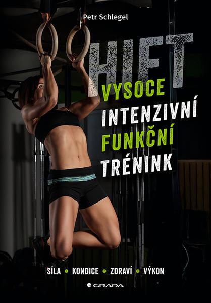 Levně HIFT Vysoce intenzivní funkční trénink