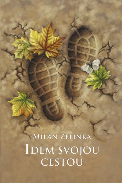 Levně Idem svojou cestou