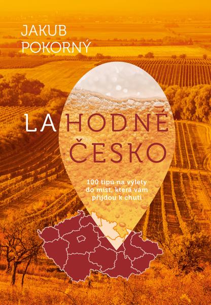 Lahodné Česko - 9788027763610