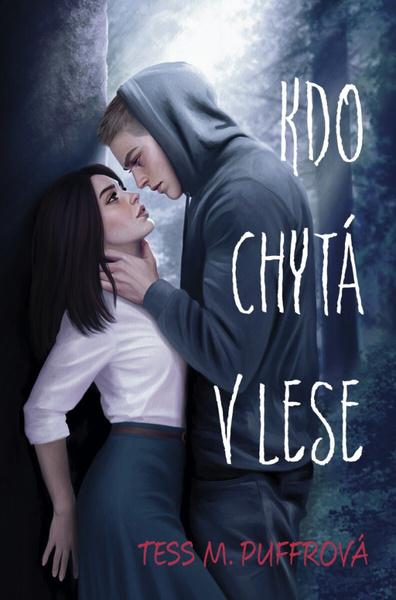 Kdo chytá v lese - 9788027775699