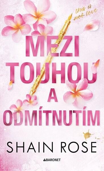 Mezi touhou a odmítnutím - 9788026929383