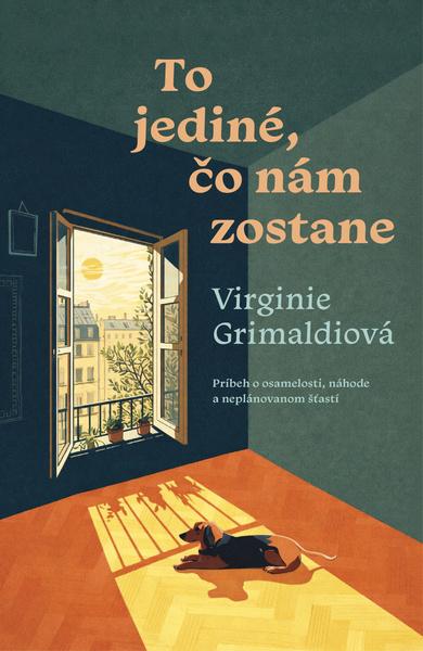 To jediné, čo nám zostane - 9788022219112