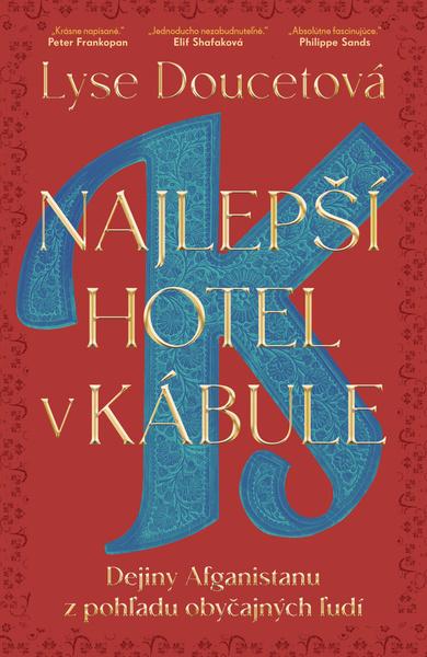 Najlepší hotel v Kábule - 9788022219334