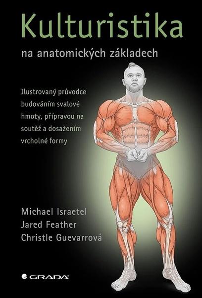 Kulturistika na anatomických základech - 9788027158850