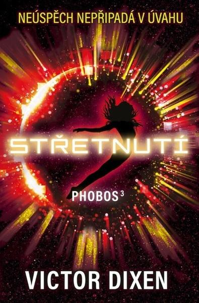 Phobos Střetnutí - 9788027720088