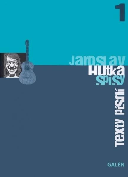 Levně Jaroslav Hutka Texty písní
