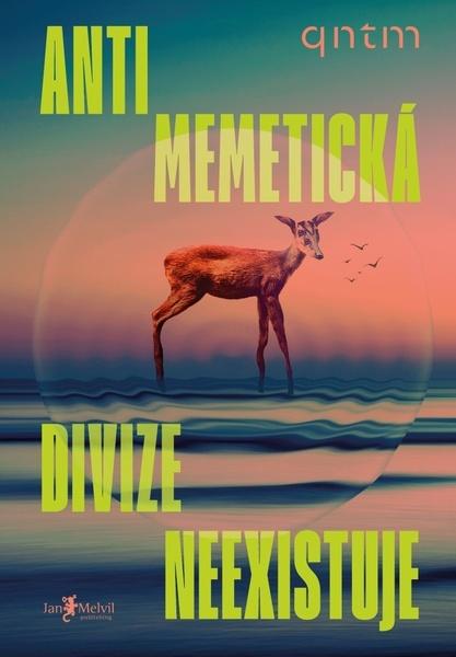 Levně Antimemetická divize neexistuje