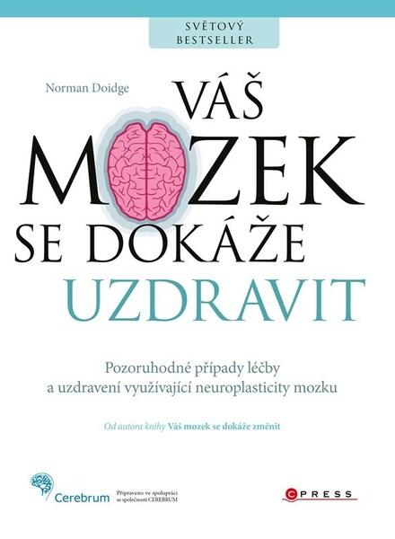 Váš mozek se dokáže uzdravit - 9788026459958
