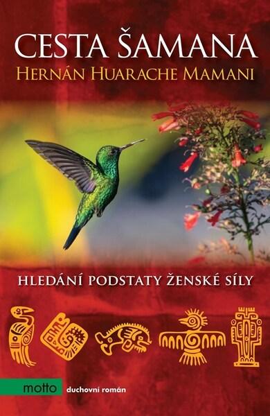 Cesta šamana - 9788026761129