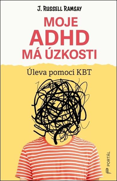 Levně Moje ADHD má úzkosti