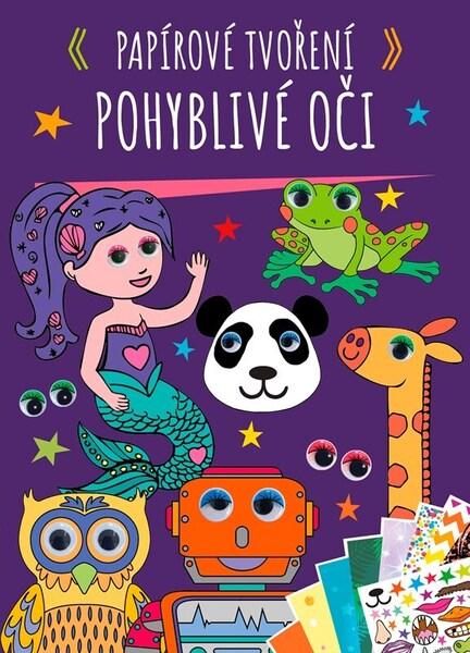 Papírové tvoření Pohyblivé oči