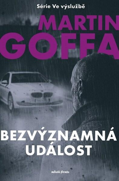 Ve výslužbě Bezvýznamná událost - 9788020466846