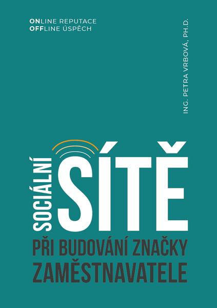 Levně Sociální sítě při budování značky zaměstnavatele
