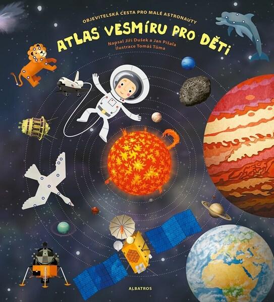 Atlas vesmíru pro děti - 9788000080925