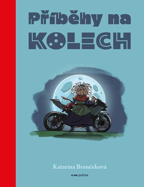 Příběhy na kolech - 9788026752523
