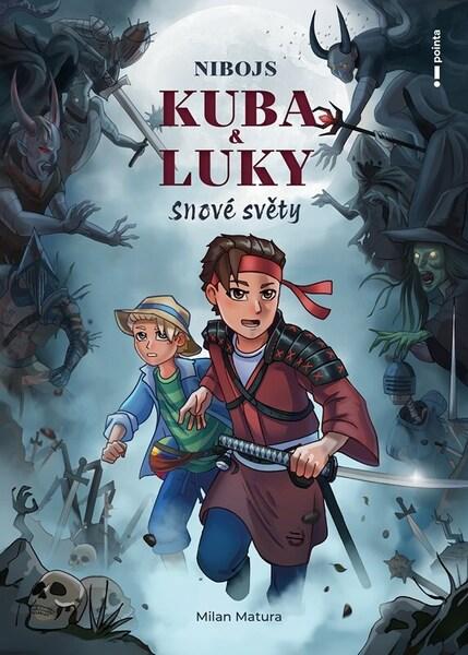 Nibojs Kuba a Luky Snové světy - 9788026751458