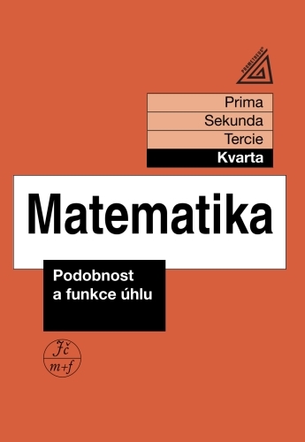 Levně Matematika Podobnost a funkce úhlu