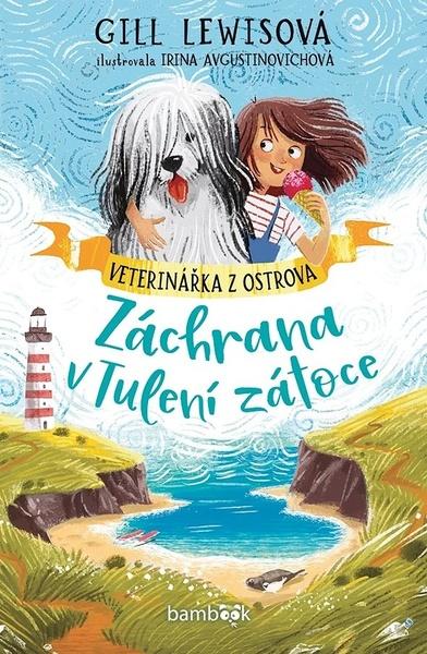 Veterinářka z ostrova Záchrana v Tulení zátoce - 9788027158447