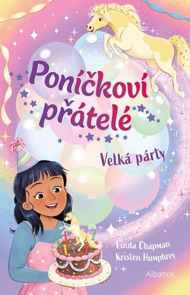 Poníčkoví přátelé Velká párty - 9788000082172