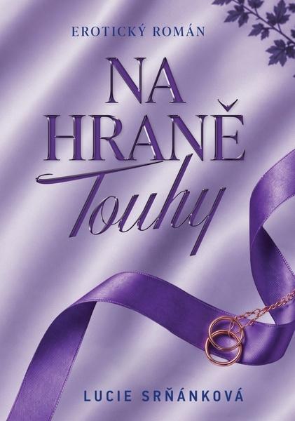 Na hraně touhy - 9788075467232