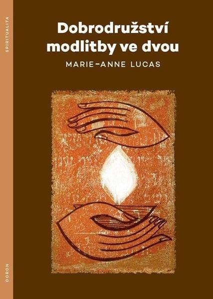 Levně Dobrodružství modlitby ve dvou