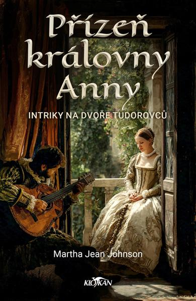 Levně Přízeň královny Anny