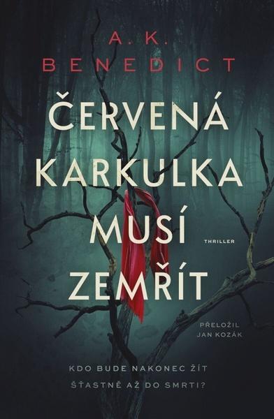 Červená karkulka musí zemřít - 9788027762286