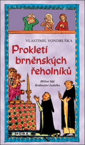Levně Prokletí brněnských řeholníků