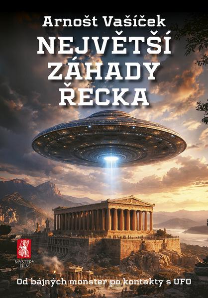 Největší záhady Řecka - 9788087730966