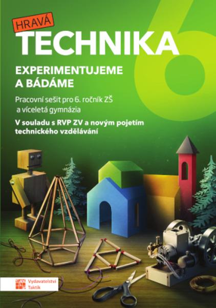 Hravá technika 6 - 9788075634191