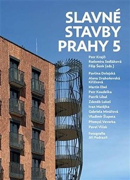 Slavné stavby Prahy 5 - 9788088258414