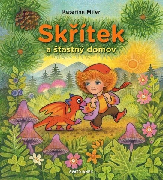 Skřítek a šťastný domov - 9788090493568