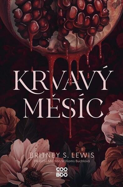 Krvavý měsíc - 9788026743071