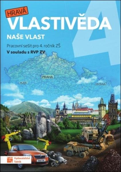 Hravá vlastivěda 4 Naše vlast - 9788077030021