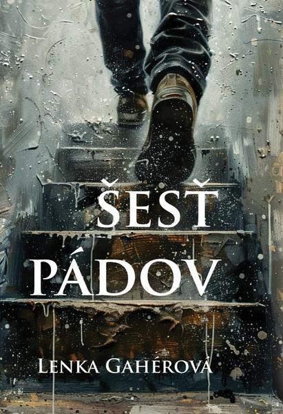Šesť pádov - 9788082160539