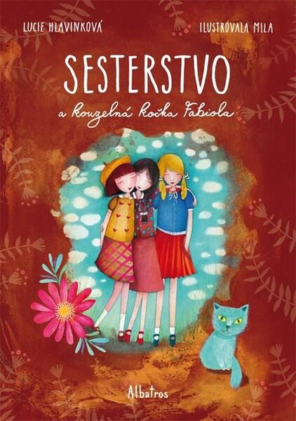 Sesterstvo a kouzelná kočka Fabiola - 9788000083605