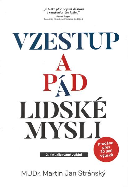 Vzestup a pád lidské mysli - 9788090972858