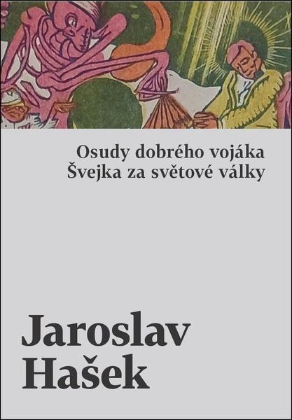 Osudy dobrého vojáka Švejka za světové války - 9788027528677