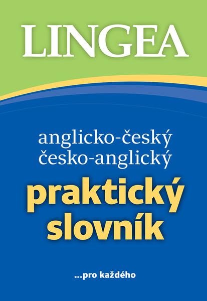 Anglicko-český česko-anglický praktický slovník - 9788077002301