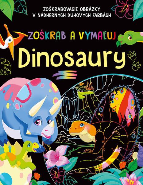 Zoškrab a vymaľuj Dinosaury - 9788057306245