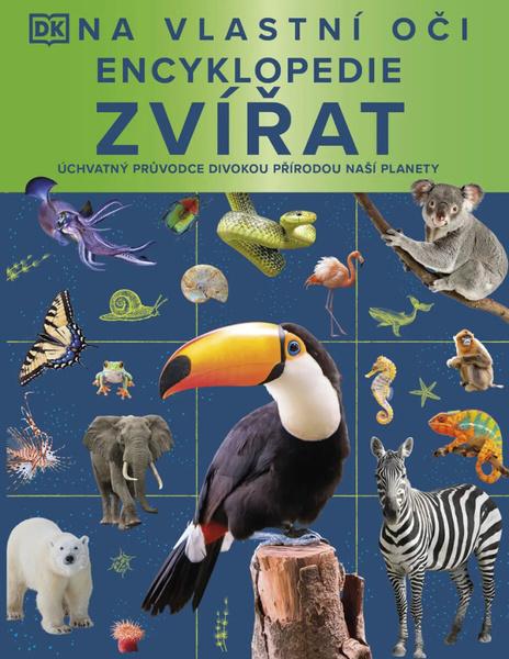 Na vlastní oči Encyklopedie zvířat - 9788027763658