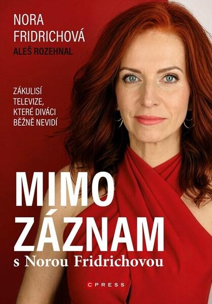Mimo záznam s Norou Fridrichovou - 9788026460916