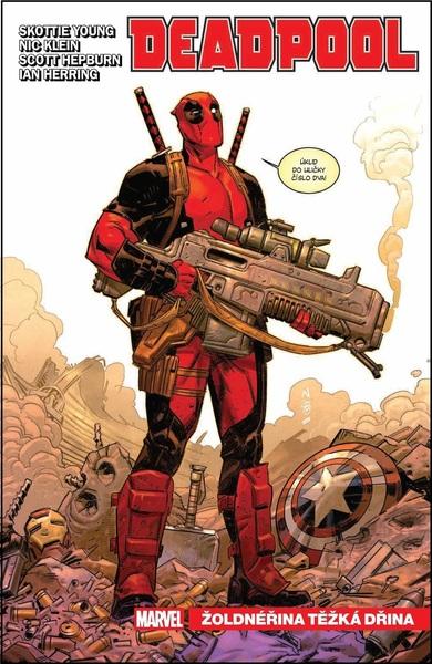 Deadpool Žoldnéřina těžká dřina - 9788077121484