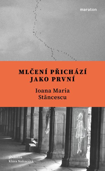 Mlčení přichází jako první - 9788088411512