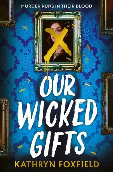 Our Wicked Gifts - 1398549908