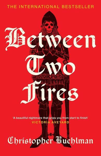 Between Two Fires - 139963836X