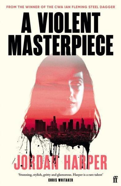 A Violent Masterpiece - 0571394647