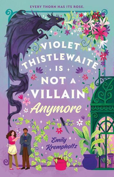 Violet Thistlewaite Is Not a Villain Anymore - 0593954300