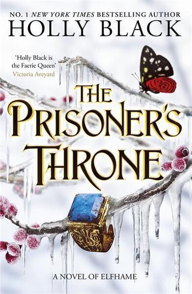 The Prisoner's Throne (A Novel of Elfhame) - 1471411443