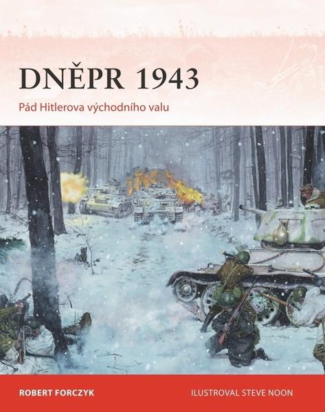 Dněpr 1943 - 9788075258670